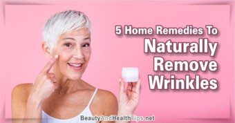 Home Remedies To Remove Wrinkles Naturally