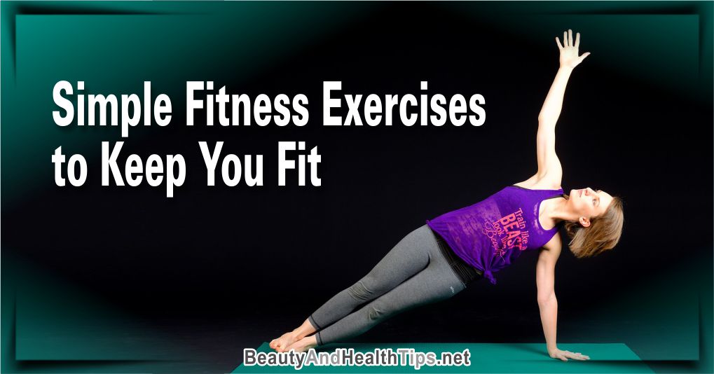Simple Fitness Exercises