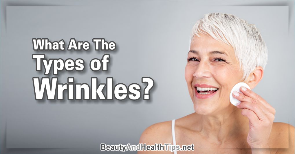 Types of Wrinkles